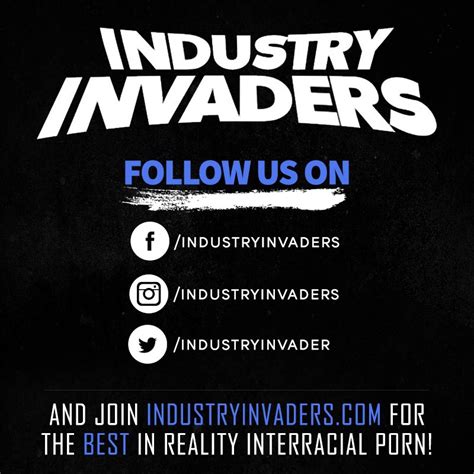 <b>Industry Invaders</b> is a hardcore interracial porn site where you'll see Black men and amateur white girls fucking. . Industry invaders